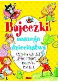 Bajeczki naszego dzieciństwa