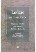 Ludzie na huśtawce. Migracje między peryferiami Polski i zachodu