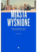 Miasta wyśnione