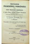 Przewodnik prawdziwej pobożności Tom I 1905r