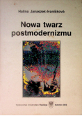 Nowa twarz postmodernizmu