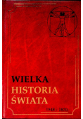 Wielka historia świata Tom XV 1848 - 1870