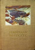 Ferdynand Ruszczyc 1870 1936 Pamiętnik wystawy
