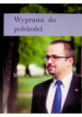 Wyprawa do polskości
