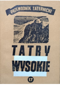 Tatry Wysokie. Przewodnik taternicki, część XVII