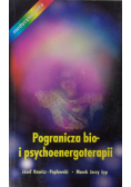 Pogranicza bio- i psychoenergoterapii