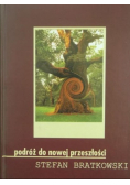 Podróż do nowej przeszłości