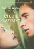 Dla ciebie wszystko