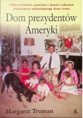 Dom Prezydentów Ameryki