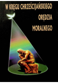 W kręgu Chrześcijańskiego orędzia moralnego