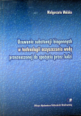 Usuwanie substancji biogennych w technologii oczyszczania wody