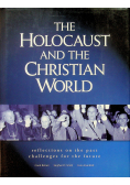 The Holocaust and the Christian World