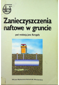Zanieczyszczenia naftowe w gruncie