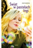 Świat w pastelach Ingi