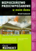 Bezpieczeństwo przeciwpożarowe w moim domu