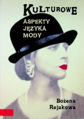 Kulturowe aspekty języka mody