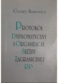 Protokół Dyplomatyczny i Organizacja Służby