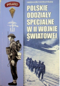 Polskie Oddziały Specjalne w II wojnie światowej