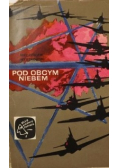 Pod obcym niebem
