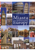Miasta zjednoczonej Europy