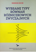 Wybrane typy równań różniczkowych zwyczajnych