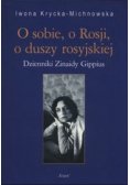 O sobie o Rosji o duszy rosyjskiej