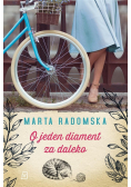 O jeden diament za daleko