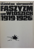 Faszyzm we Włoszech 1919 - 1926