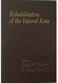 Rehabilitation of the Injured Knee