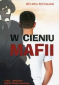 W cieniu mafii