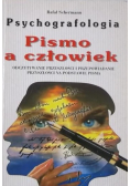 Psychografologia Pismo a człowiek