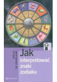Jak interpretować znaki zodiaku