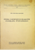 Studia o kompozycji dramatów Stanisława Wyspiańskiego
