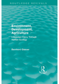 Environment, Development, Agriculture