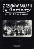 Z dziejów parafii św Barbary w Chorzowie
