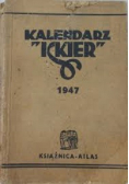 Kalendarz iskier Tom I 1947r