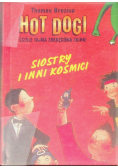 Hot Dogi Siostry i inni kosmici