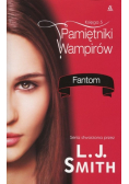 Pamiętniki wampirów Księga 5 Fantom