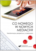 Co nowego w nowych mediach