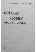 Przegląd algebry współczesnej