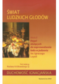 Świat ludzkich głodów