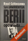 Syn Ławrientija Berii opowiada