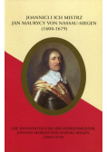 Joannici i ich mistrz Jan Maurycy von Nassau-Siegen