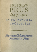 Bolesław Prus 1847 1912 Kalendarz życia i twórczości
