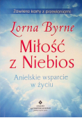 Miłość z niebios Anielskie wsparcie w życiu