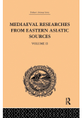 Mediaeval Researches from Eastern Asiatic Sources