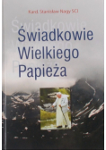Świadkowie Wielkiego Papieża
