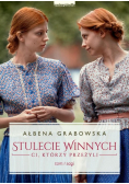 Stulecie Winnych Tom 1 Ci którzy przeżyli