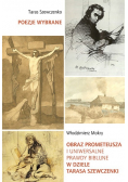 Obraz Prometeusza i Uniwersalne Prawdy Biblijne w Dziele Tarasa Szewczenki