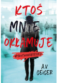 Ktoś mnie okłamuje